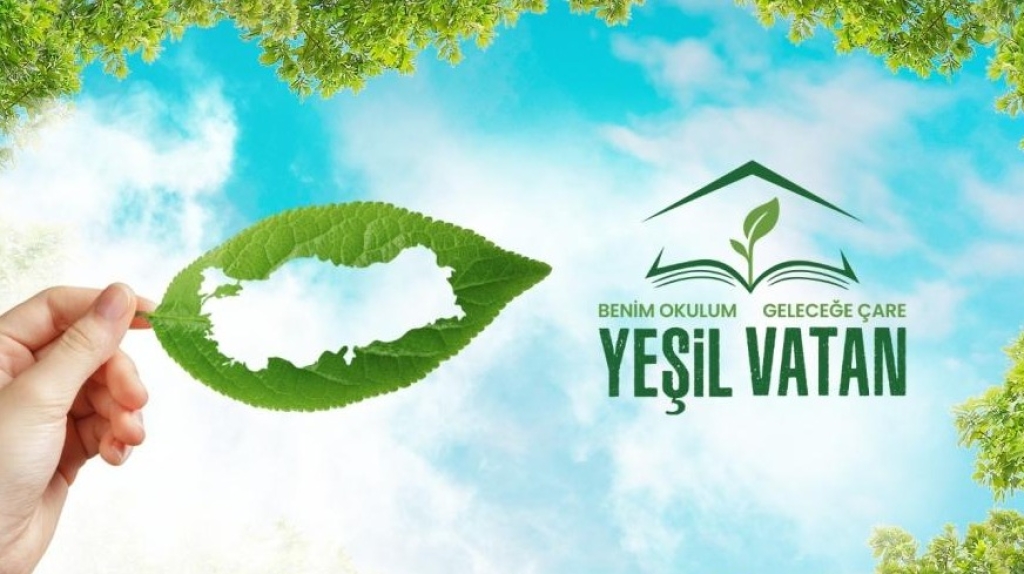 Yeşil Vatan-Benim Okulum Geleceğe Çare